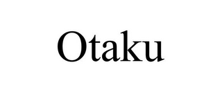 OTAKU