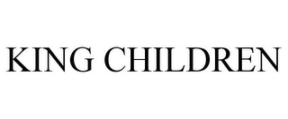 KING CHILDREN