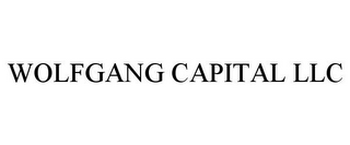 WOLFGANG CAPITAL LLC