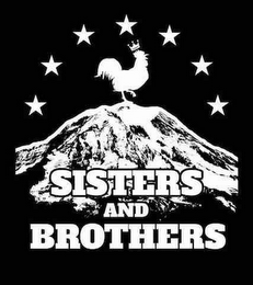 SISTERS AND BROTHERS