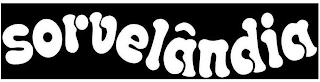 SORVELÂNDIA