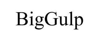 BIGGULP
