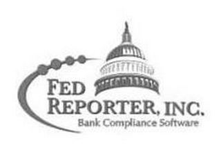 FED REPORTER, INC. BANK COMPLIANCE SOFTWARE