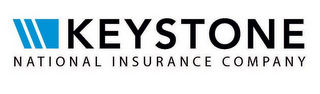 KEYSTONE NATIONAL INSURANCE COMPANY