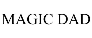 MAGIC DAD