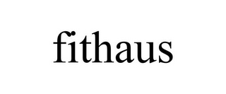 FITHAUS