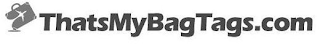 THATSMYBAGTAGS.COM