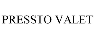 PRESSTO VALET