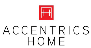 AH ACCENTRICS HOME