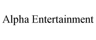 ALPHA ENTERTAINMENT