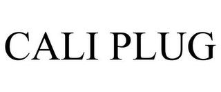 CALI PLUG