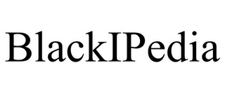 BLACKIPEDIA