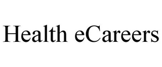 HEALTH ECAREERS