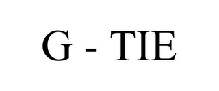 G - TIE