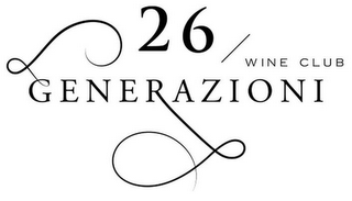 26 GENERAZIONI WINE CLUB