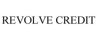 REVOLVE CREDIT