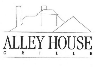 ALLEY HOUSE GRILLE