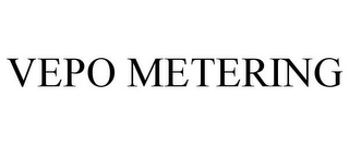 VEPO METERING