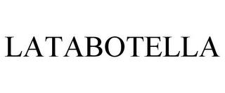 LATABOTELLA