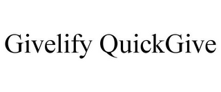 GIVELIFY QUICKGIVE