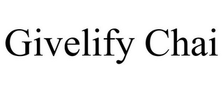 GIVELIFY CHAI