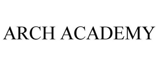 ARCH ACADEMY