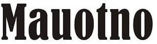 MAUOTNO