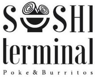 SUSHI TERMINAL POKE & BURRITOS