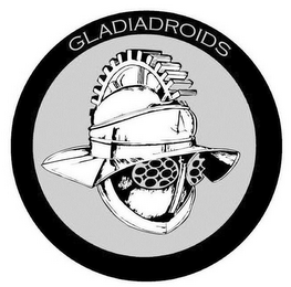 GLADIADROIDS