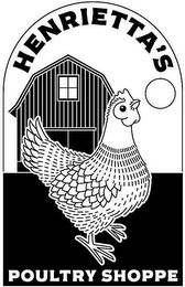 HENRIETTA'S POULTRY SHOPPE