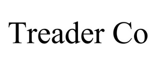 TREADER CO