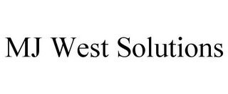 MJ WEST SOLUTIONS