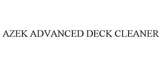 AZEK ADVANCED DECK CLEANER