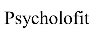 PSYCHOLOFIT