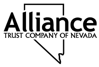 ALLIANCE TRUST COMPANY OF NEVADA