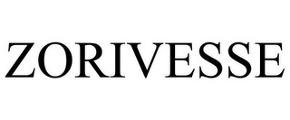 ZORIVESSE