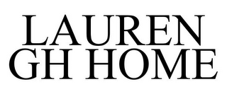 LAUREN GH HOME