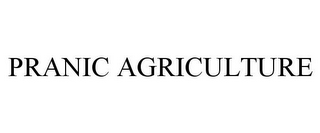 PRANIC AGRICULTURE