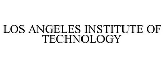 LOS ANGELES INSTITUTE OF TECHNOLOGY