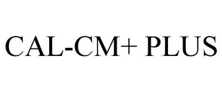 CAL-CM+ PLUS