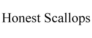 HONEST SCALLOPS
