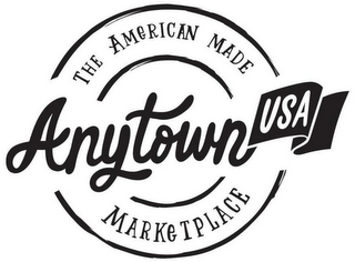 ANYTOWNUSA THE AMERICAN MADE MARKETPLACE