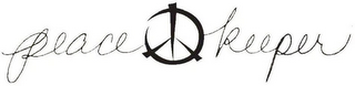 PEACE KEEPER