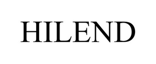 HILEND