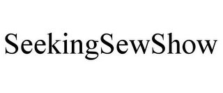 SEEKINGSEWSHOW