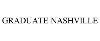 GRADUATE NASHVILLE
