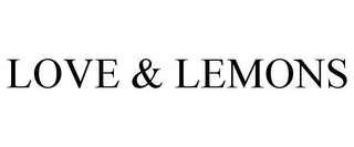 LOVE & LEMONS