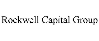 ROCKWELL CAPITAL GROUP