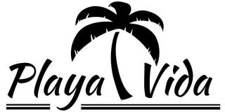 PLAYA VIDA