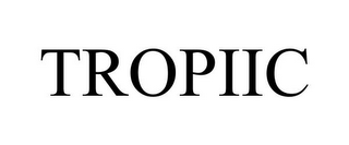 TROPIIC